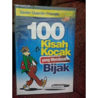 Image of 100 Kisah kocak  yang membuat bijak