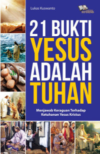 Image of 21 Bukti Yesus Adalah Tuhan