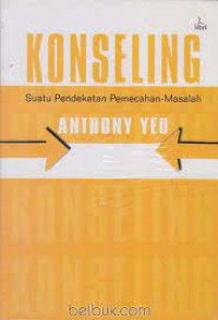 Image of Konseling- Suatu Pendekatan Pemecahan masalah