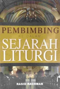 Image of Pembimbing ke dalam sejarah liturgi