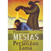 Image of Pengharapan Mesias Dalam Perjanjian Lama